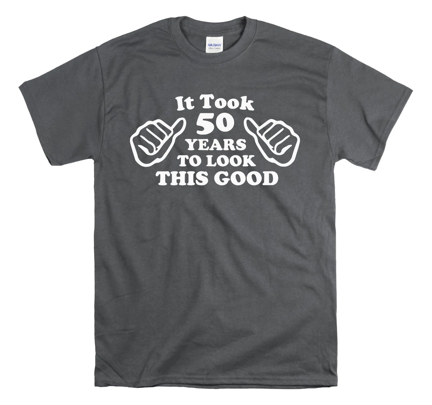 It Took Me 50 Years To Look This Good - 50th Birthday Shirt - Funny Birthday