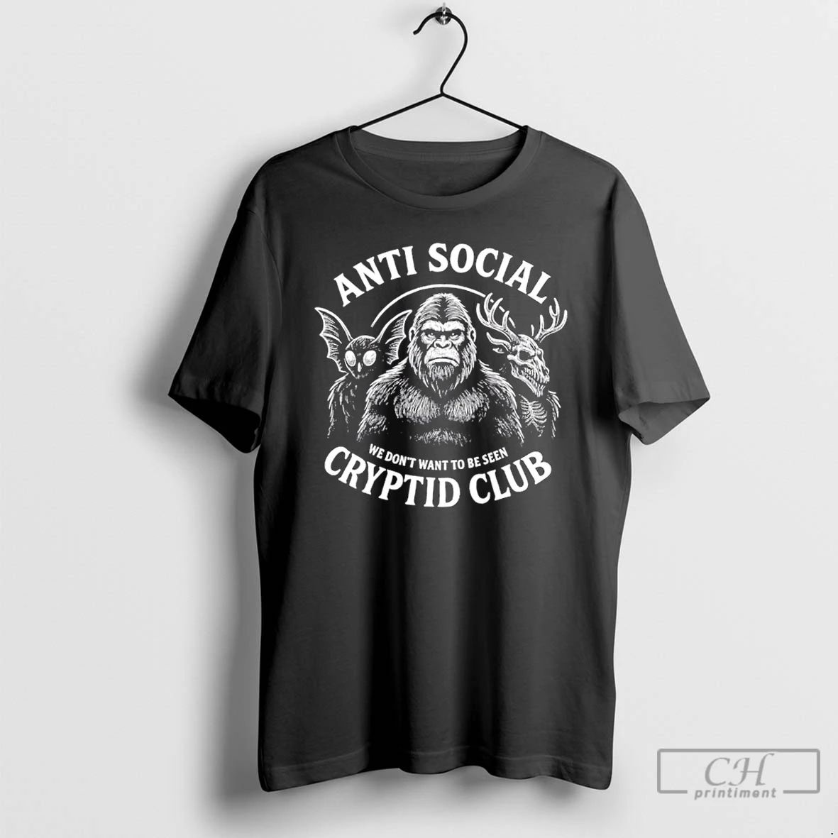 Classic Anti Social Cryptid Club We Dont Want To Be Seen T Shirts