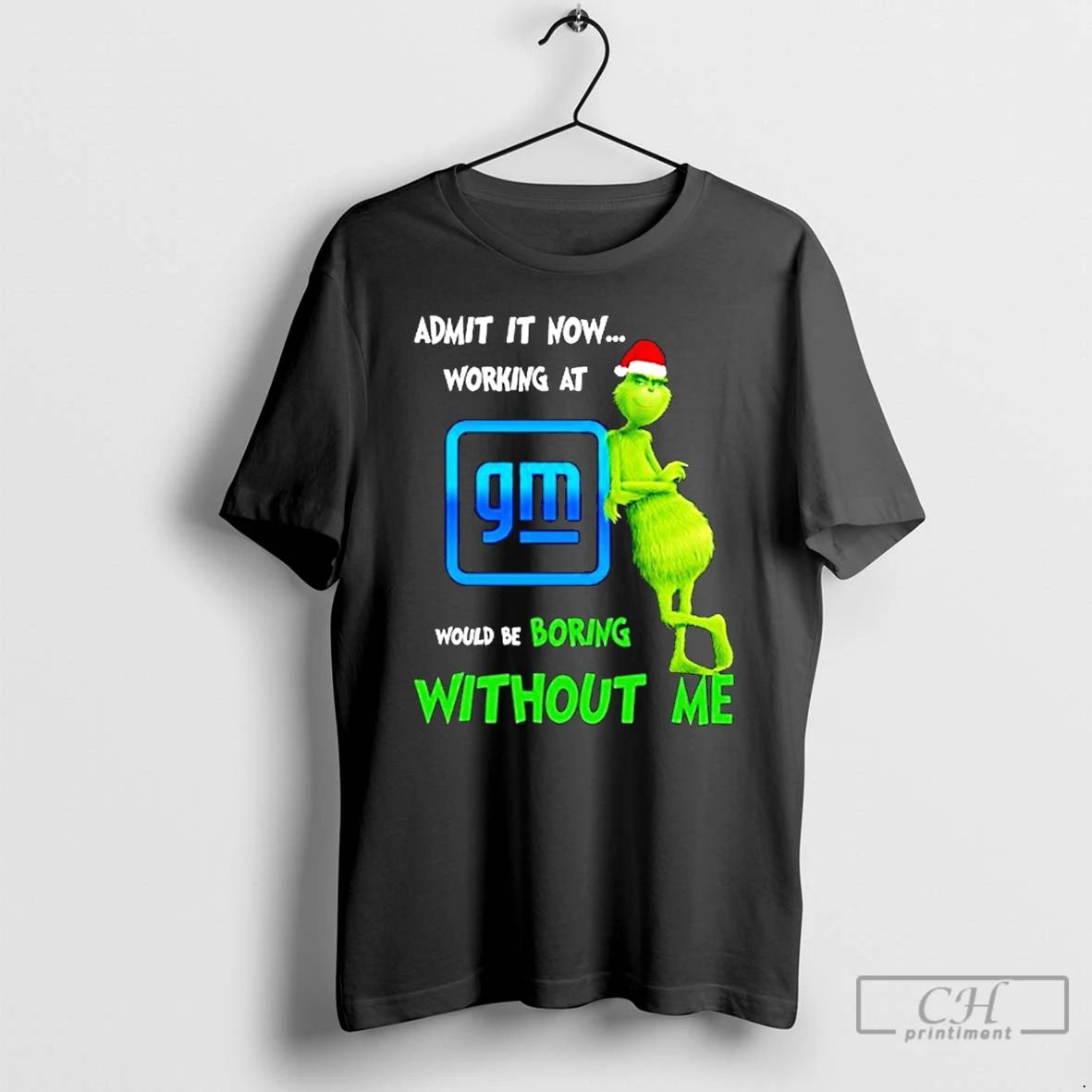Classic Grinch Santa Admit It Now Working At General Motors Logo Would Be Boring Without