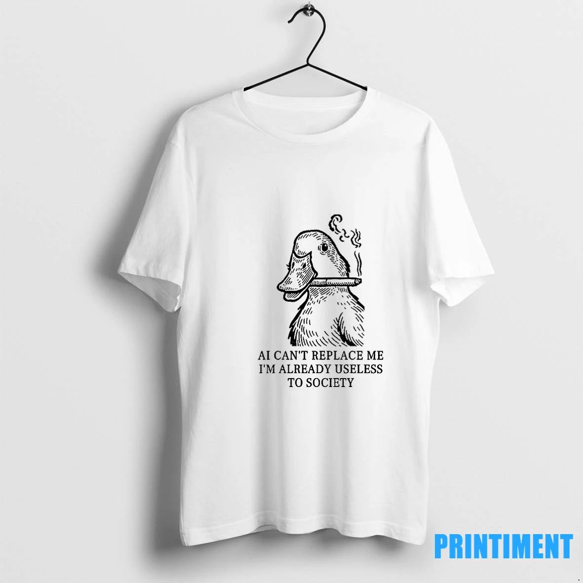 Funny Smoking Duck Ai Cant Replace Me Im Already Useless To Society Tshirts Sweater