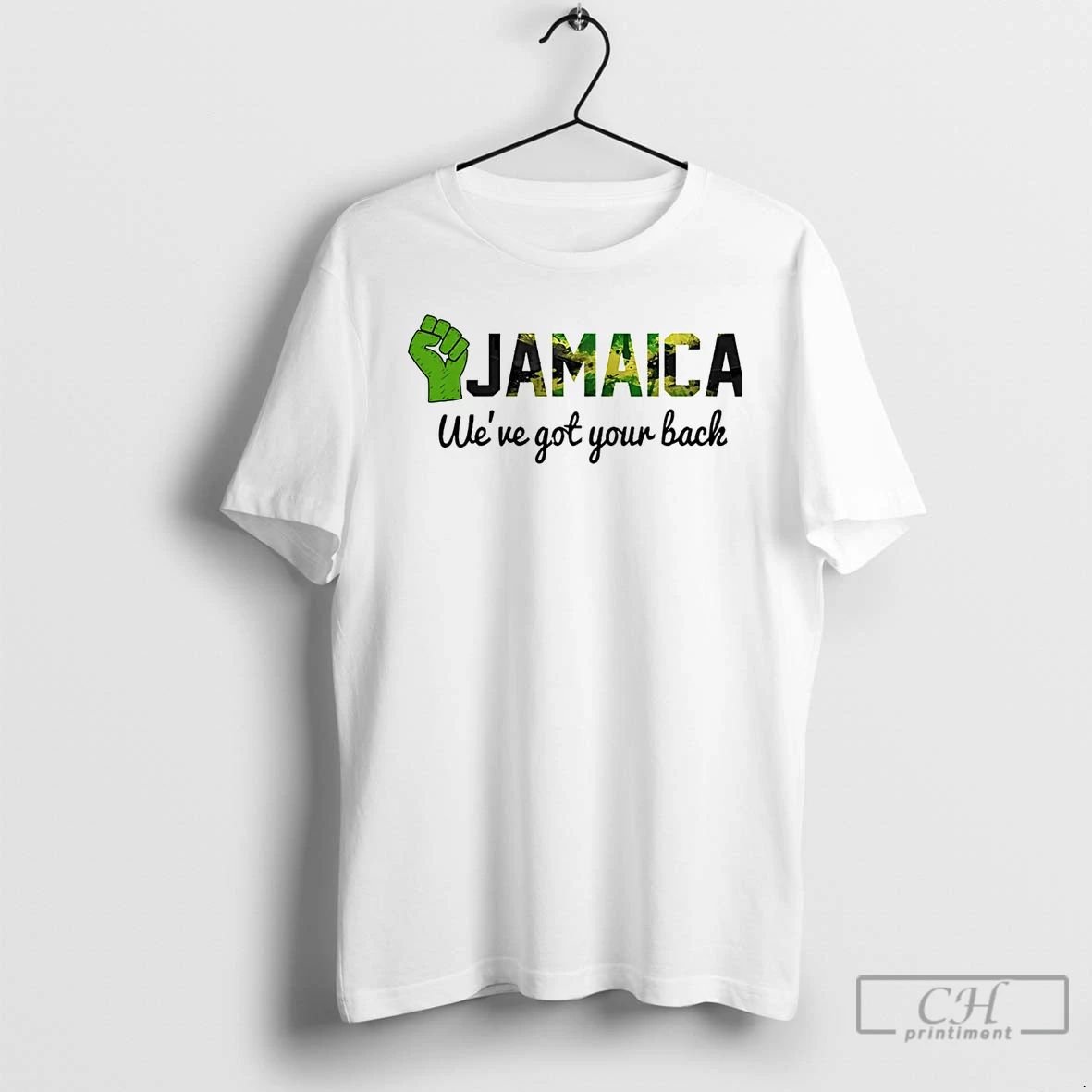 Premium Jamaica Weve Got Your Back T Shirts