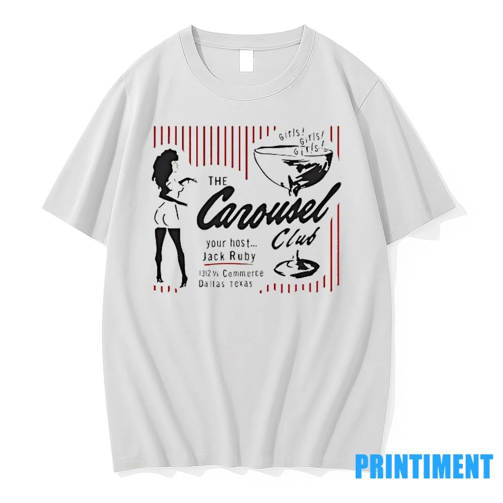 The Carousel Club Your Host Jack Ruby Commerce Dallas Texas Tshirts Sweater