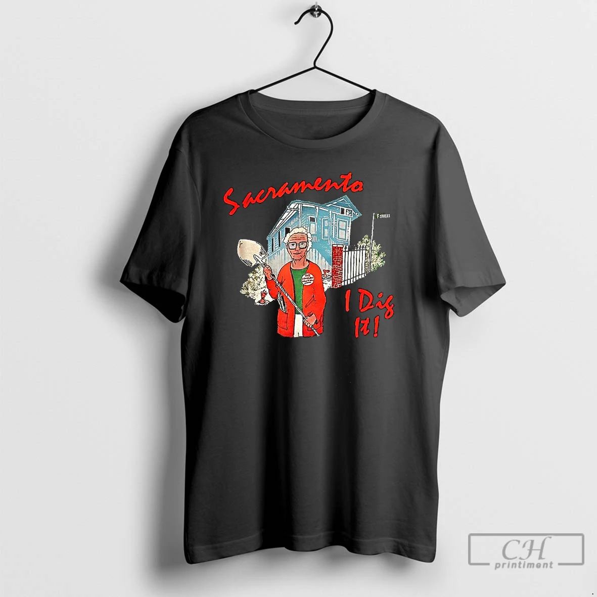 Premium Sacramento I Did It T Shirts