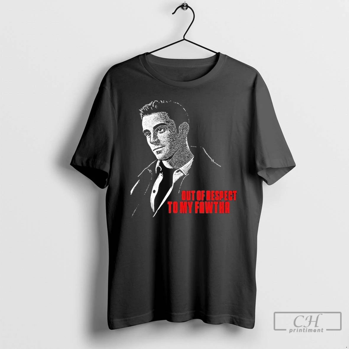 Classic Jason Cerbone Out Of Respect To My Fawtha T Shirts