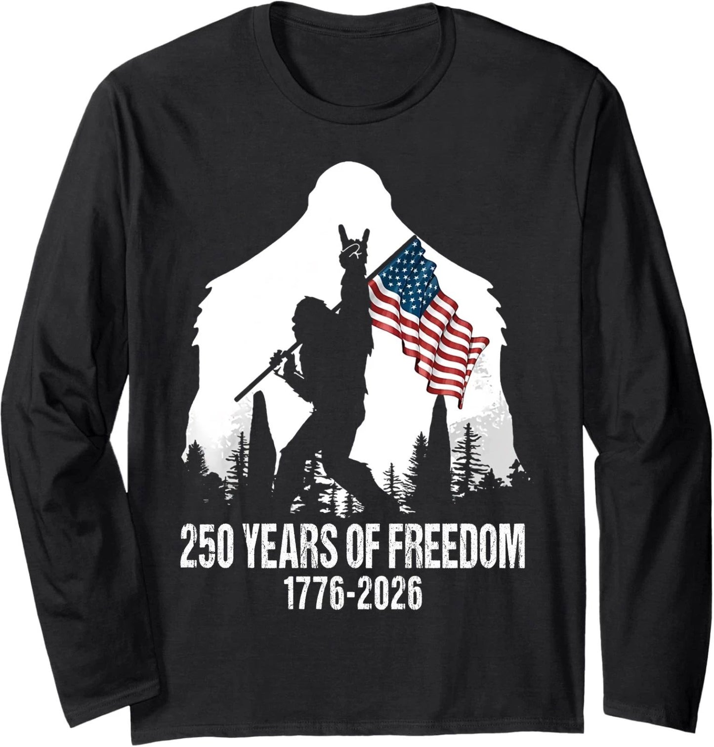 Bigfoot Sasquatch Flag 250 Years 1776-2026 250th Anniversary Long Sleeve T-Shirt