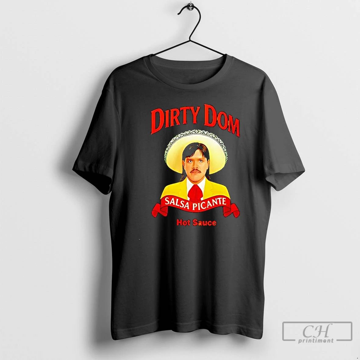 Premium Dominik Mysterio Dirty Dom Salsa Picante Hot Sauce T Shirts