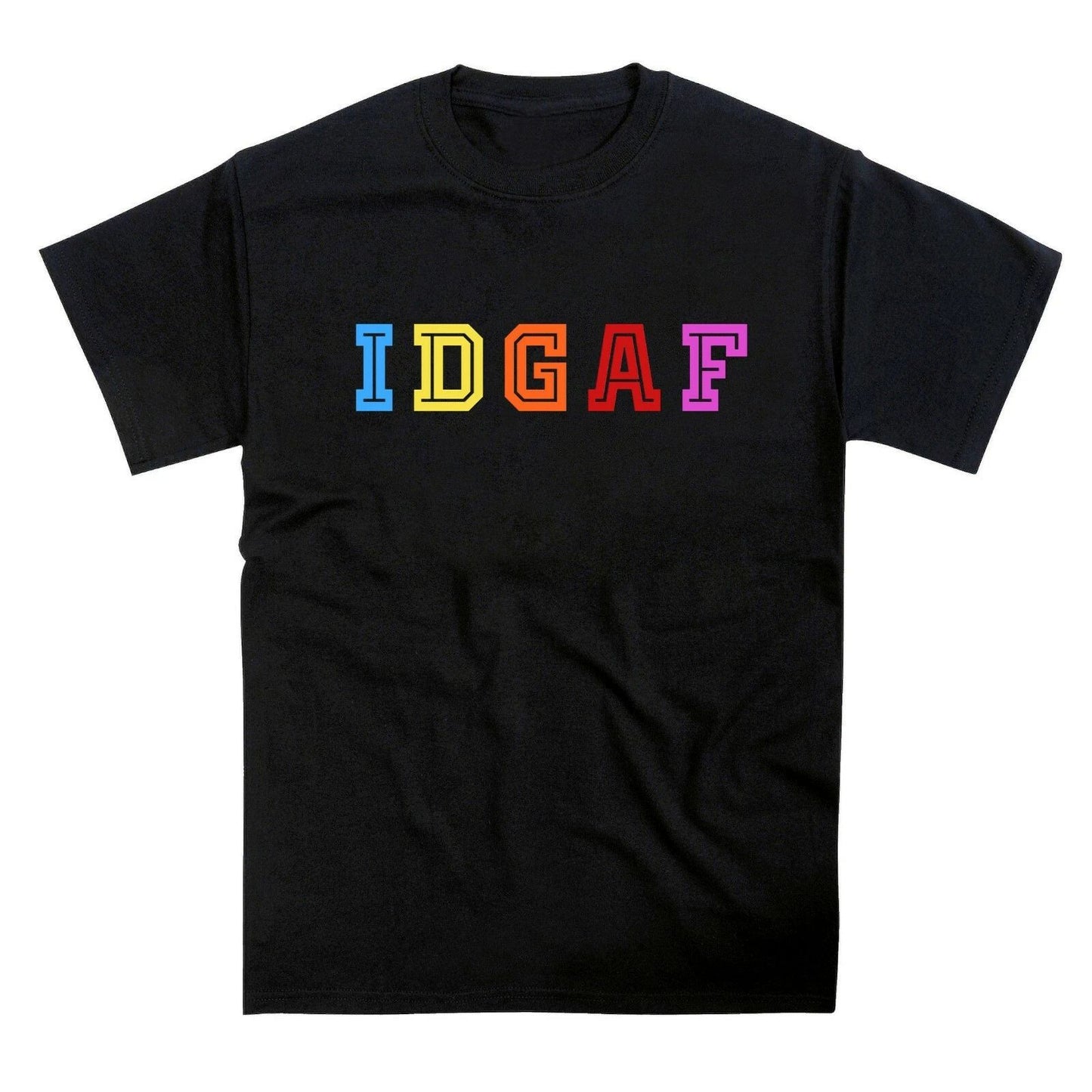 IDGAF Pride LGBTQ Slogan T-Shirt