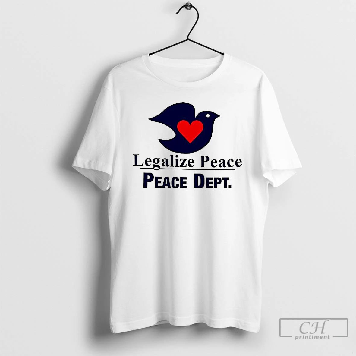Classic Legalize Peace Peace Dept Love Serene Dove T Shirts