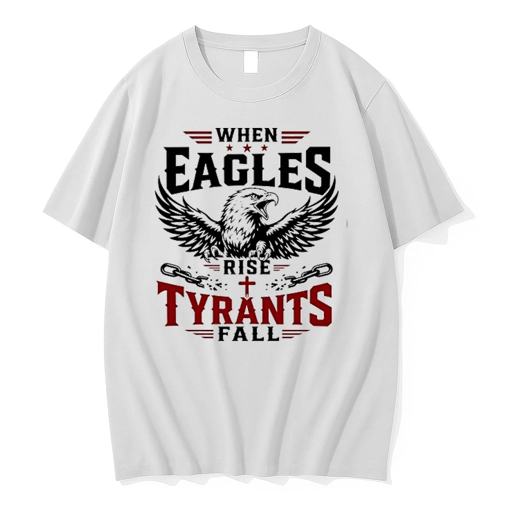 When Eagles Rise Tyrants Fall With Patriotic Bald Eagle American Freedom 0 Tshirts Sweater