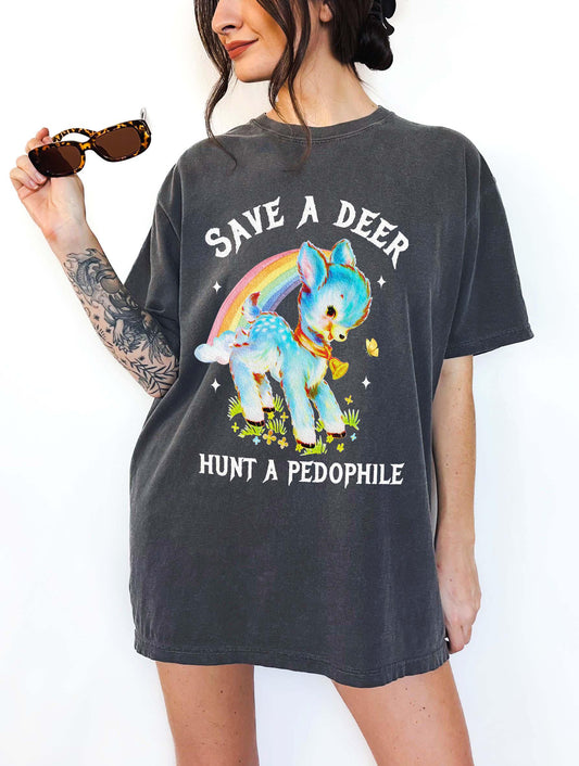 Save Deer Hunt Pedophile Unisex T-shirt, Sweatshirt, Hoodie (1)