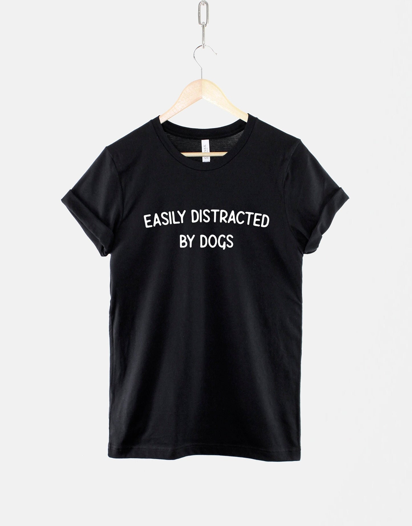 Easily Distracted Dogs Dog Lover Dog Mom Dog Lover Unisex T-shirt, Sweatshirt, Hoodie (1)