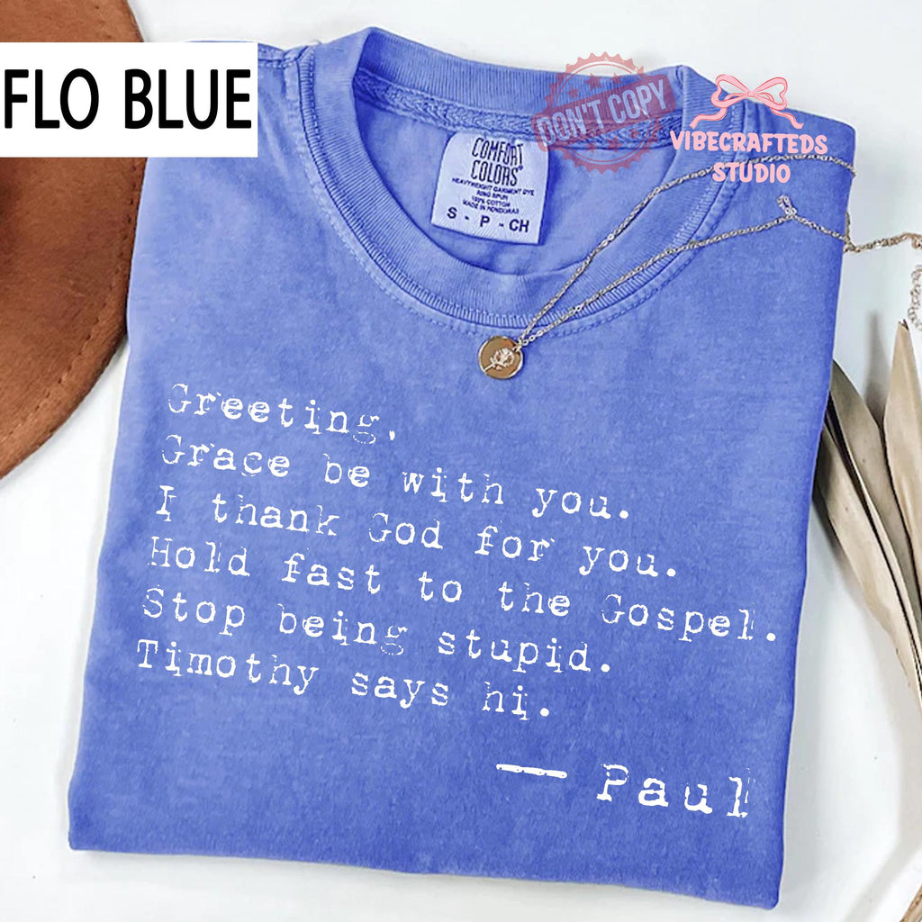 Greetings Grace Comfort Colors Christian Quote Tee Faith Humor Gospel (2)