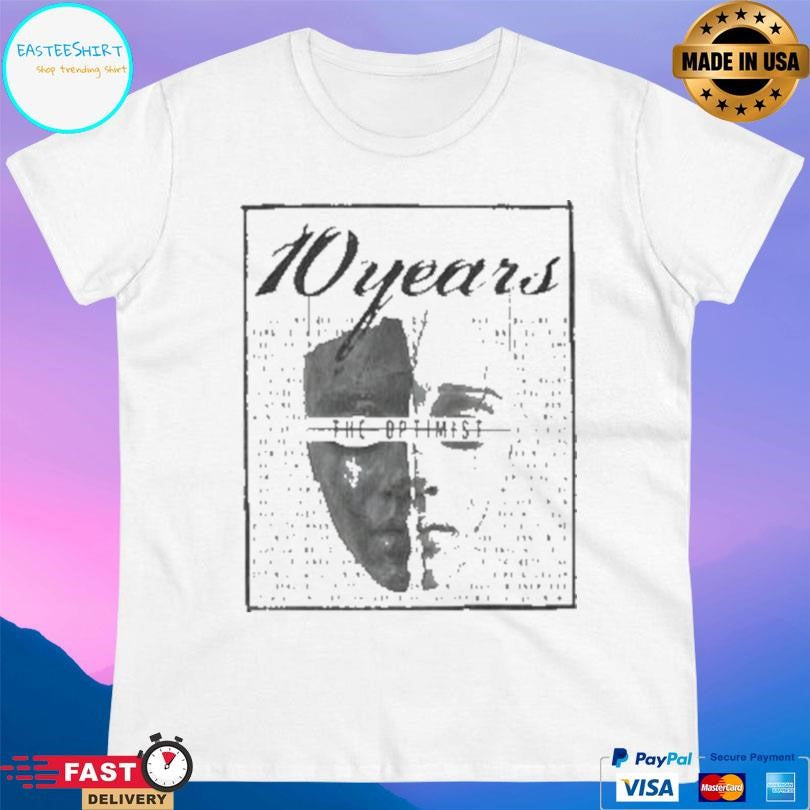 10 Years 10 Years Optimist Lyric Shirt