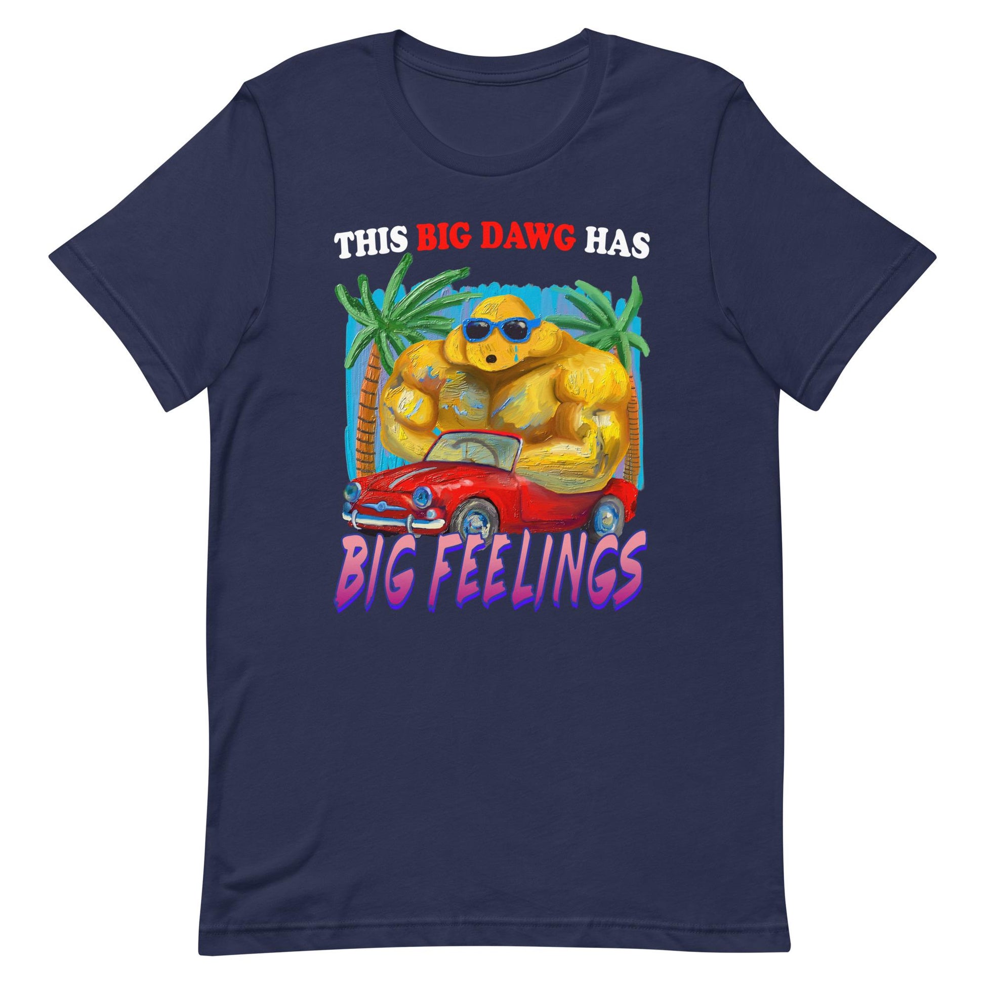 Big Dawg Unisex T-shirt, Sweatshirt, Hoodie (3)