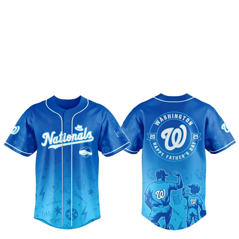 2025 Washington Nationals Happy Father Day Baseball Jersey Combo - Grishko.com