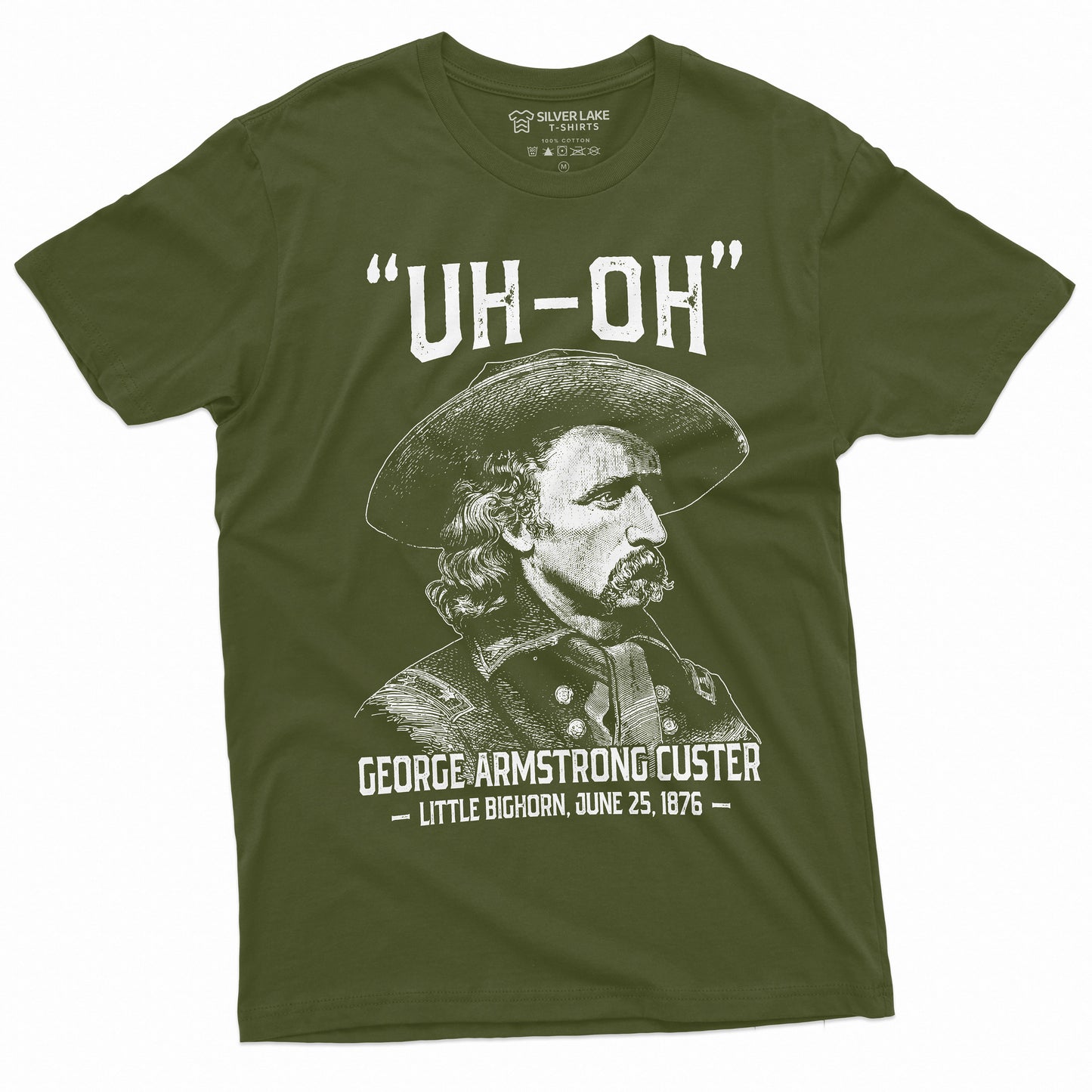 Us History Uh-Oh George Armstrong Custer Little Bighorn Tee 4th July Independence Day Tee (4)