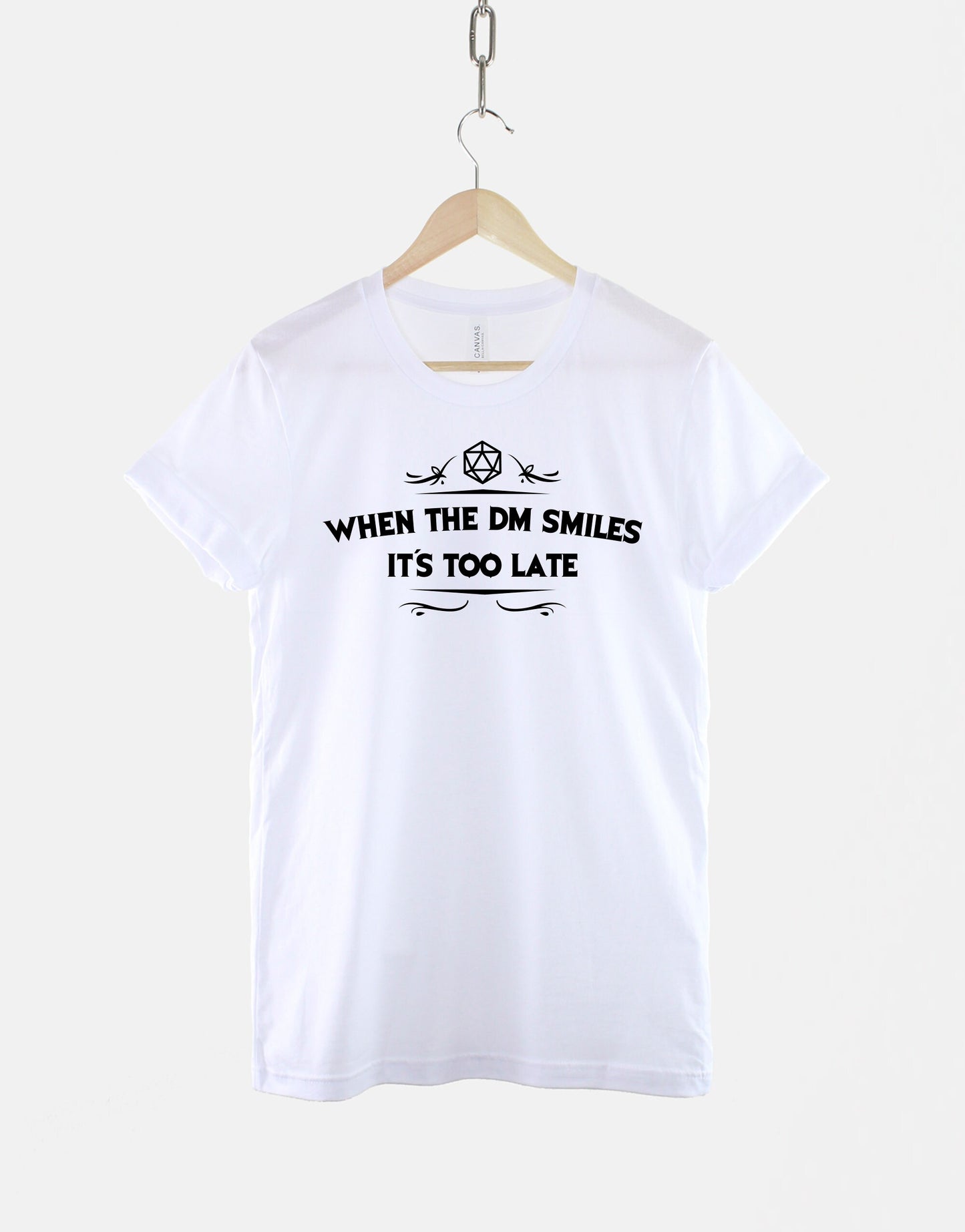 Dm Smiles Dnd Dungeons Dragons Quote Tee Dungeon Master (4)