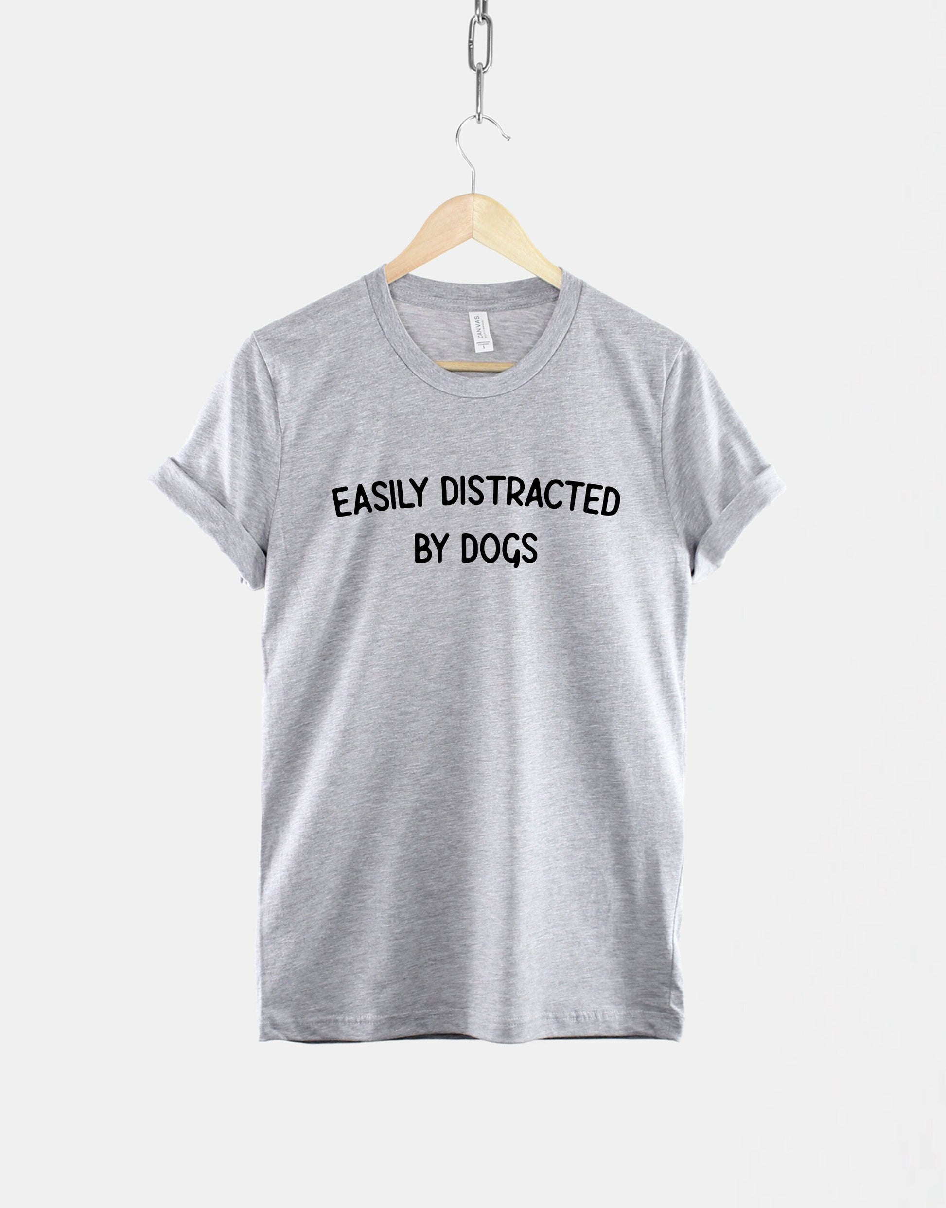 Easily Distracted Dogs Dog Lover Dog Mom Dog Lover Unisex T-shirt, Sweatshirt, Hoodie (4)