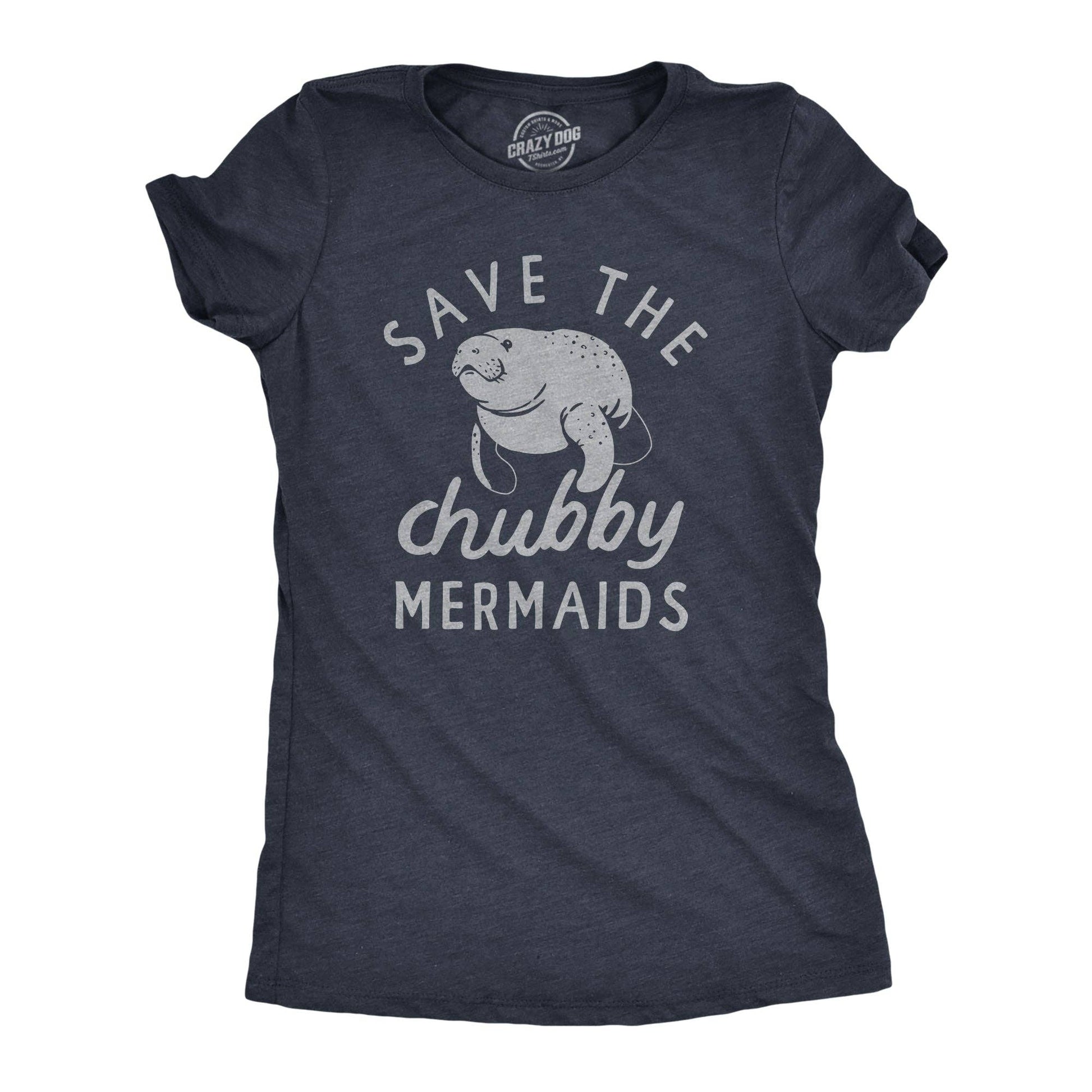 Save the Chubby Mermaids Women's T Shirt