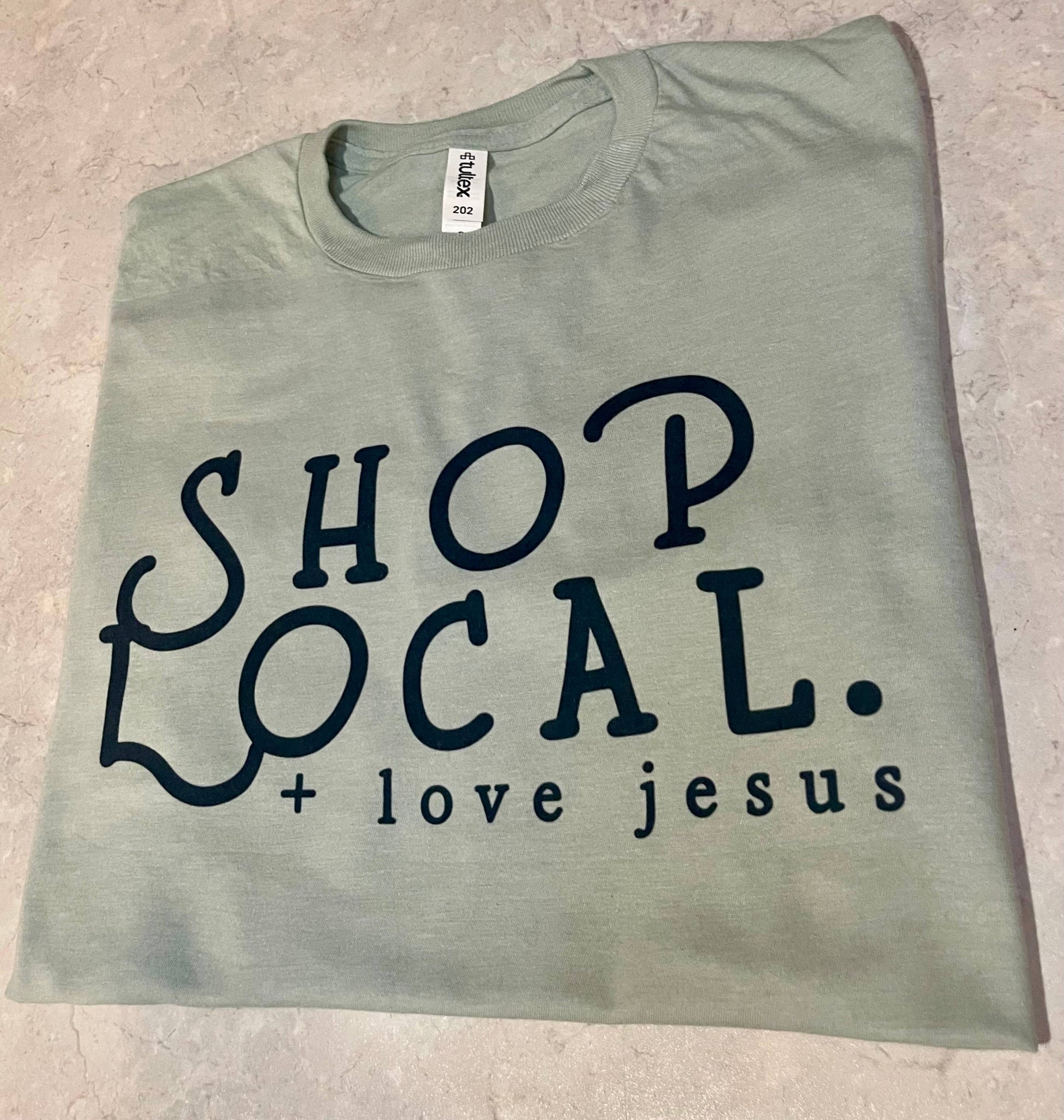 Shop Local + Love Jesus T-Shirt