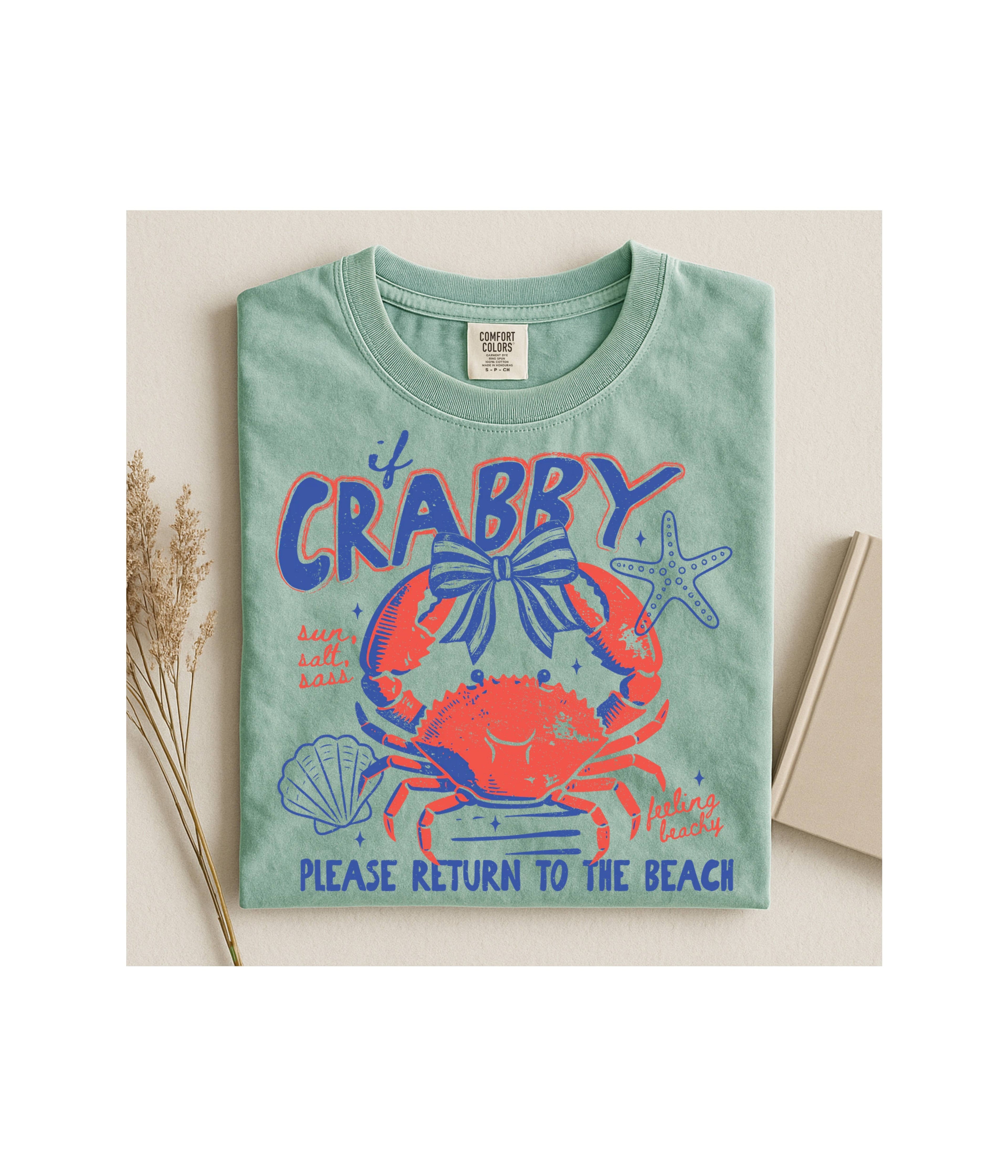 Crabby - Please Return To the Beach Comfort Colors T-Shirt