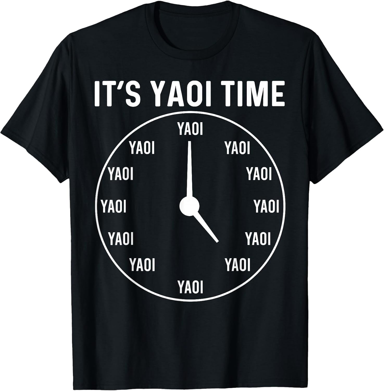 Funny Yaoi Anime Manga BL It's Yaoi Time T-Shirt
