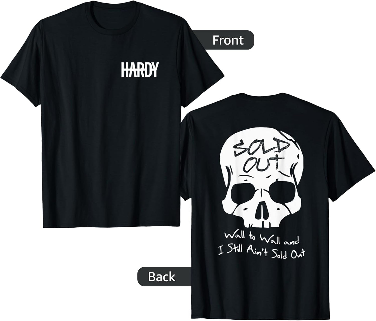 Official Hardy Sold Out T-Shirt