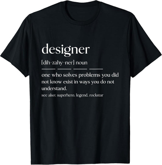 Funny Designer Noun Graphic Designer T-Shirt