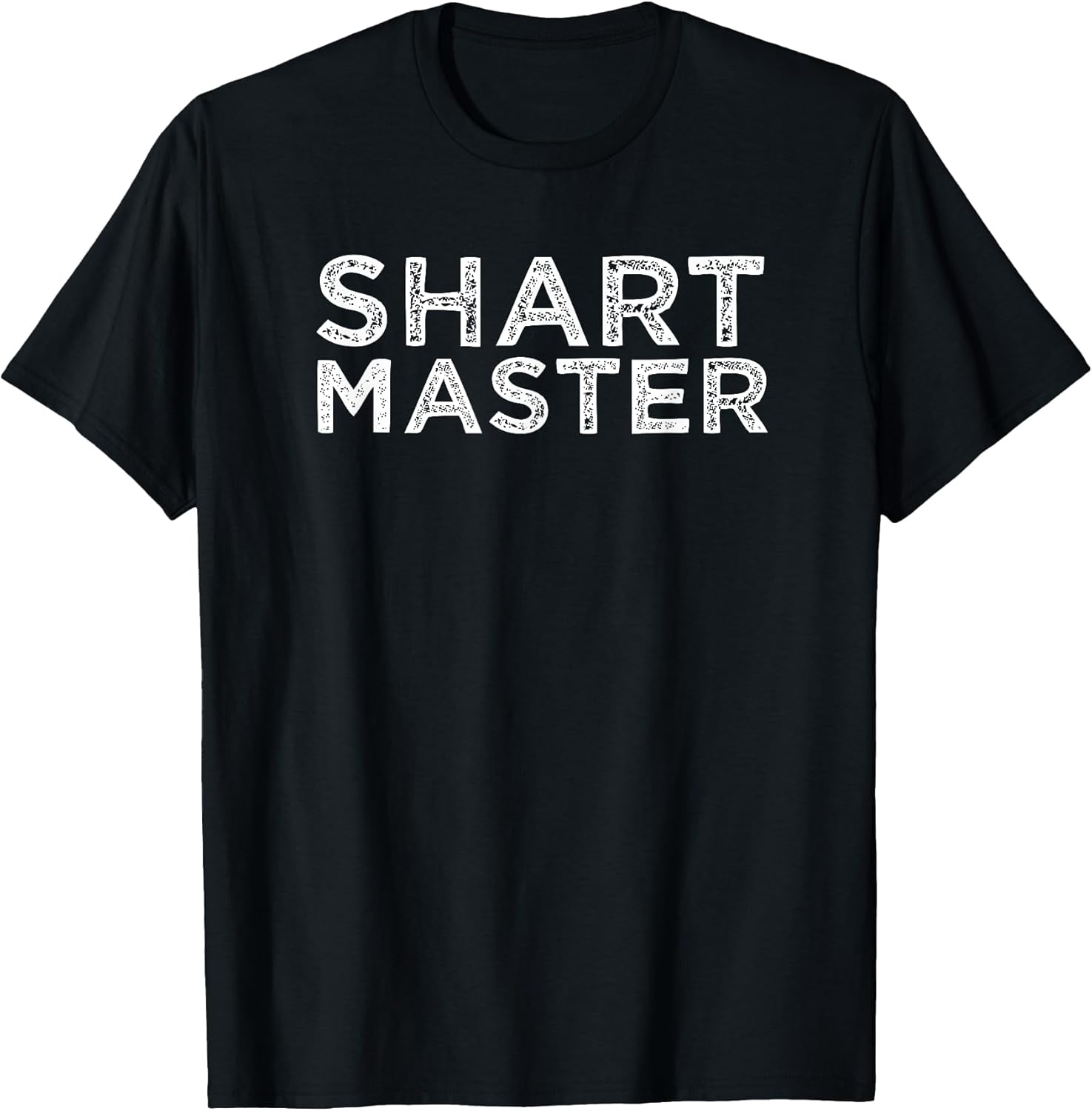 Shart Master Funny Fart Joke Gift Farter Farting Saying Meme T-Shirt