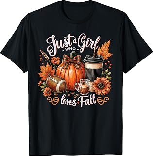 Girl Loves Fall Pumpkin Spice Autumn Football Unisex T-shirt, Sweatshirt, Hoodie (1)