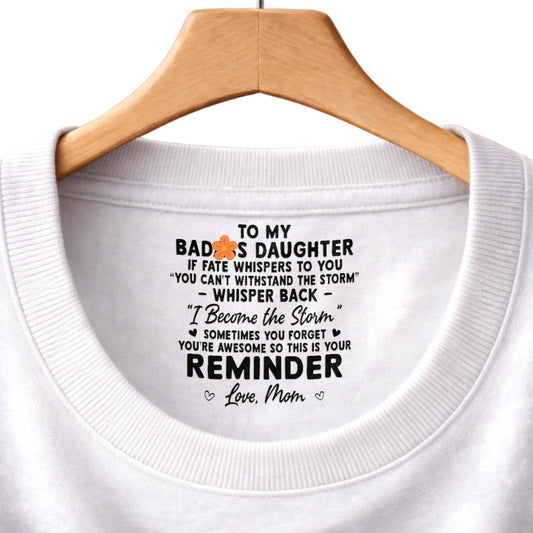 to My Daughter Inside Neck Print Shirt, Mothers Day Birthday Gifts for Daughter from Mom Dad, Women Shirt