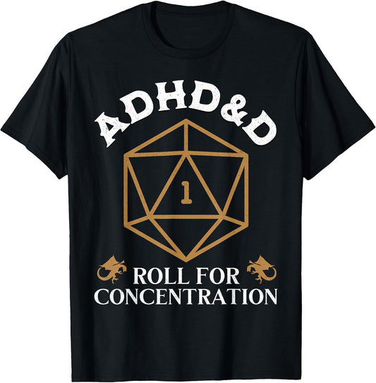 Vintage ADHD&D Roll for Concentration DND Men Women T-Shirt