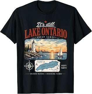 It'S Still Lake Ontario Canadian Pride Vintage Retro Unisex T-shirt, Sweatshirt, Hoodie (1)
