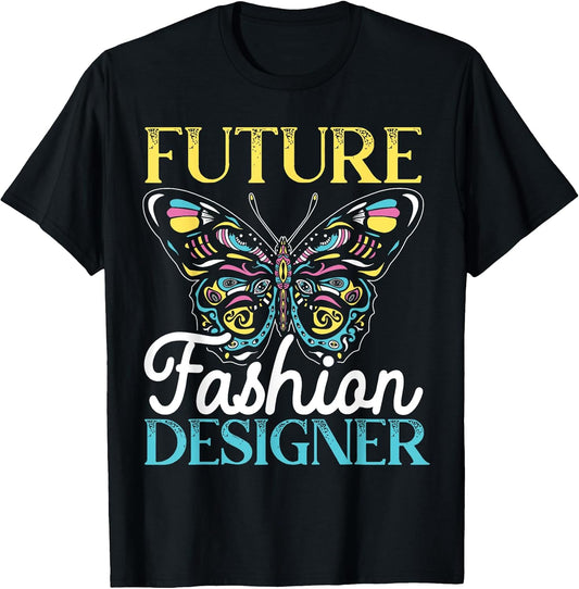 Future Fashion Designer Fashion Designing T-Shirt