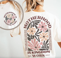 Motherhood Is Kingdom Work Comfort Color Tee
