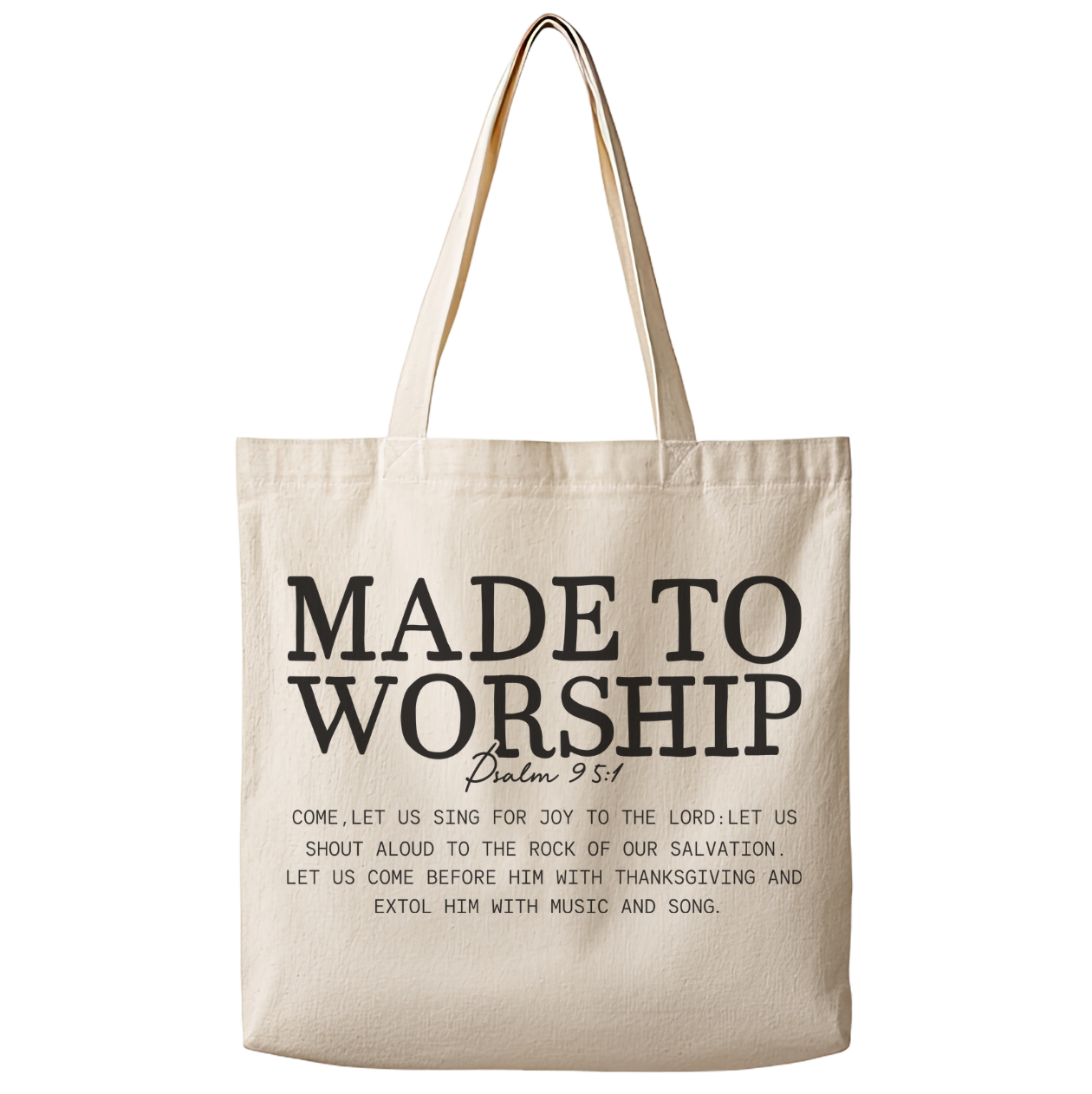 Made To Worship  - Canvas Tote Bag