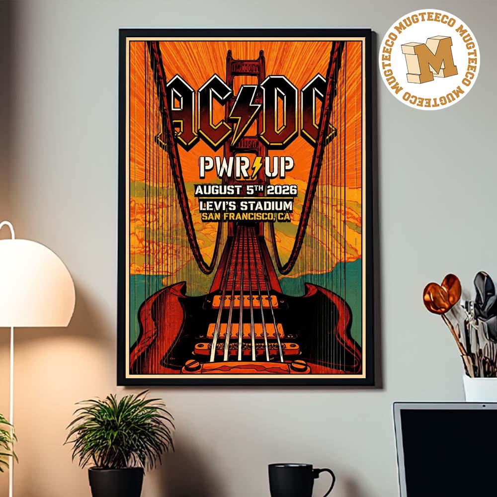 ACDC San Francisco CA 2026 Event Poster At Levis Stadium On August 5 2026 Home Decor Poster Canvas