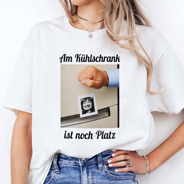 Am Kühlschrank Ist Noch Platz T Shirt