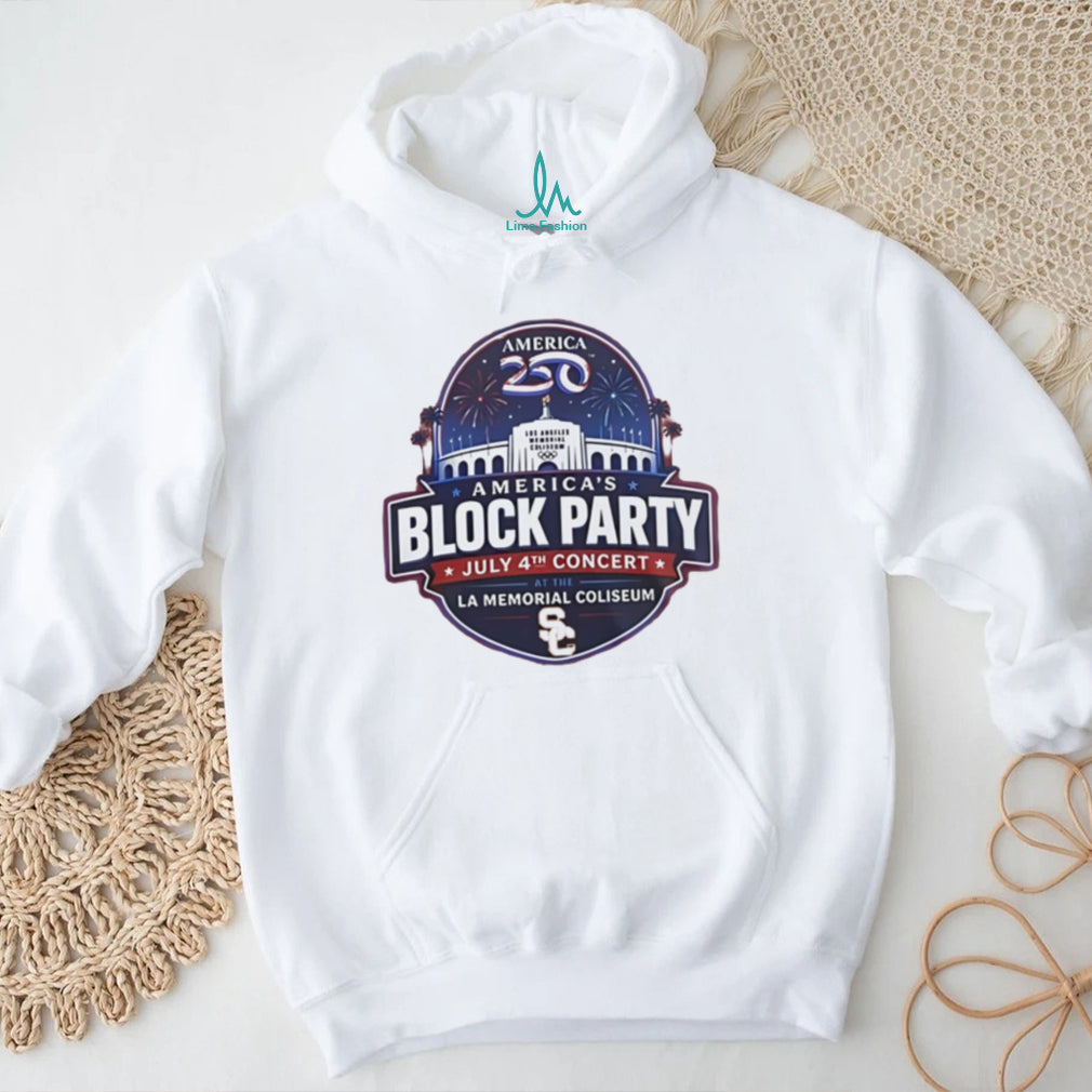 America’s 250th Anniversary July 4th Block Party concert at Los Angeles Memorial Coliseum shirt