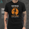 Assuming I’m just an old lady was your first mistake shirt