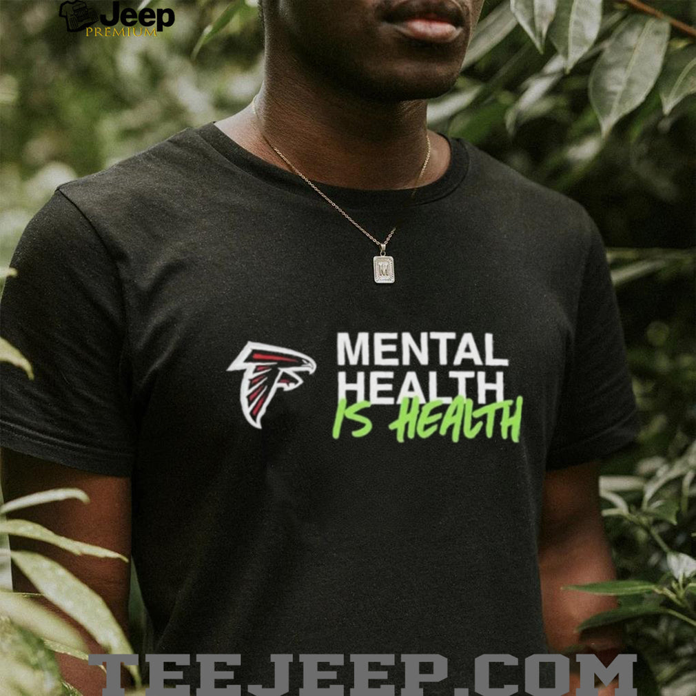Atlanta Falcons Mental Health Is Health Awareness Football Shirt