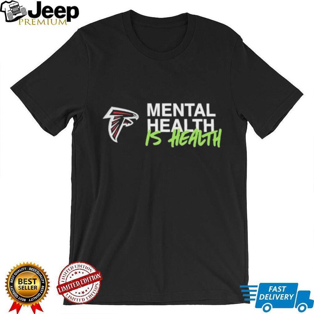 Atlanta Falcons Mental Health Is Health Awareness Football Shirt