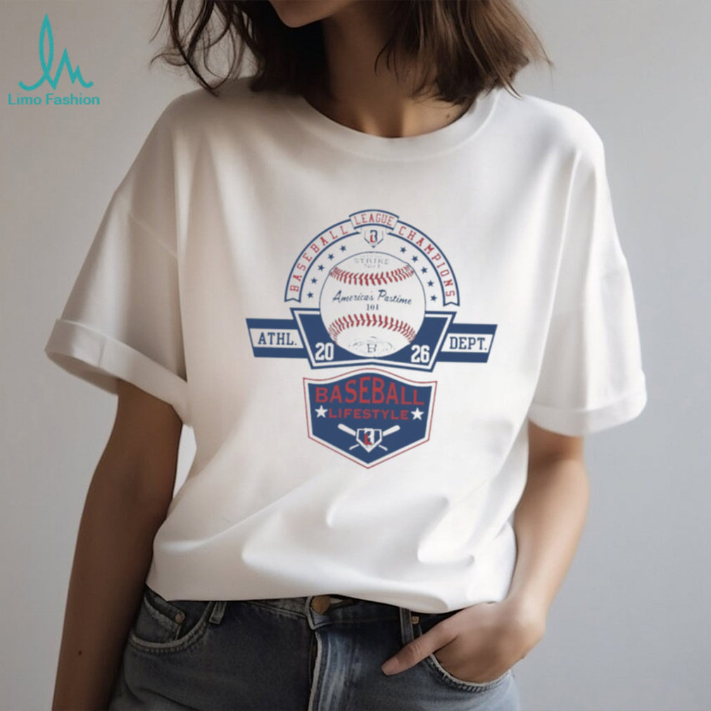 Baseball Lifestyle 101 League Champions America’s Pastime shirt