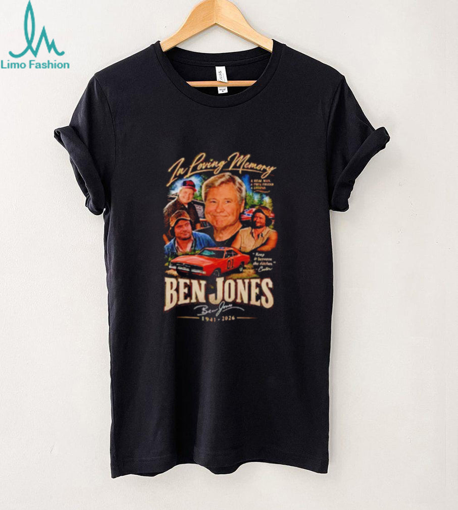 Ben Jones In Loving Memory 1941 2026 Memorial Tribute shirt
