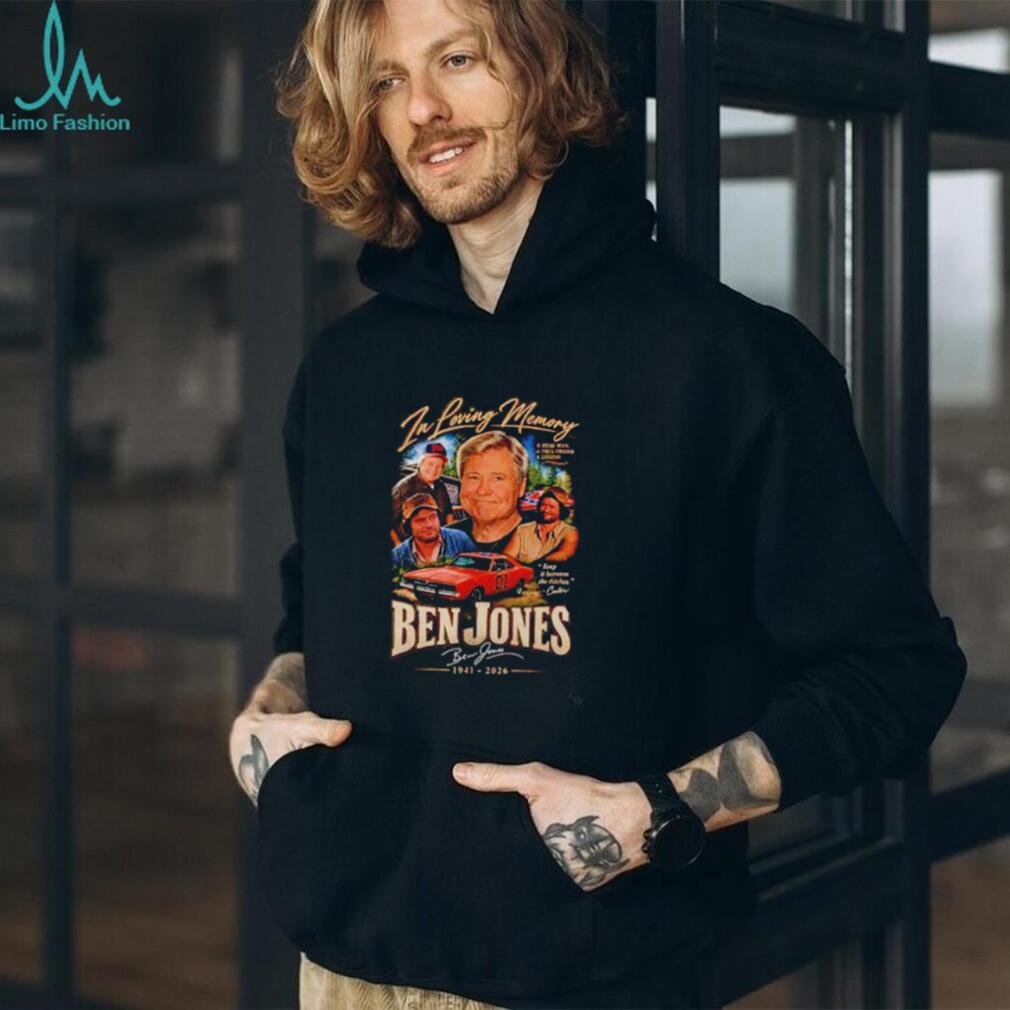Ben Jones In Loving Memory 1941 2026 Memorial Tribute shirt