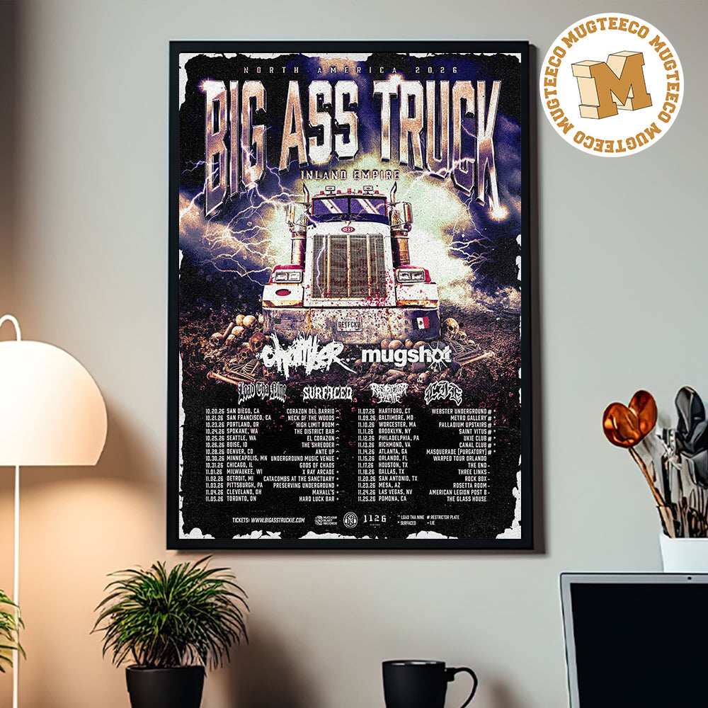 Big Ass Truck Inland Empire North America Tour 2026 Home Decor Poster Canvas