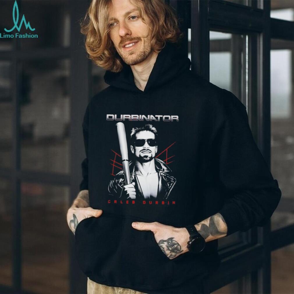 Caleb Durbin Durbinator Terminator Shirt