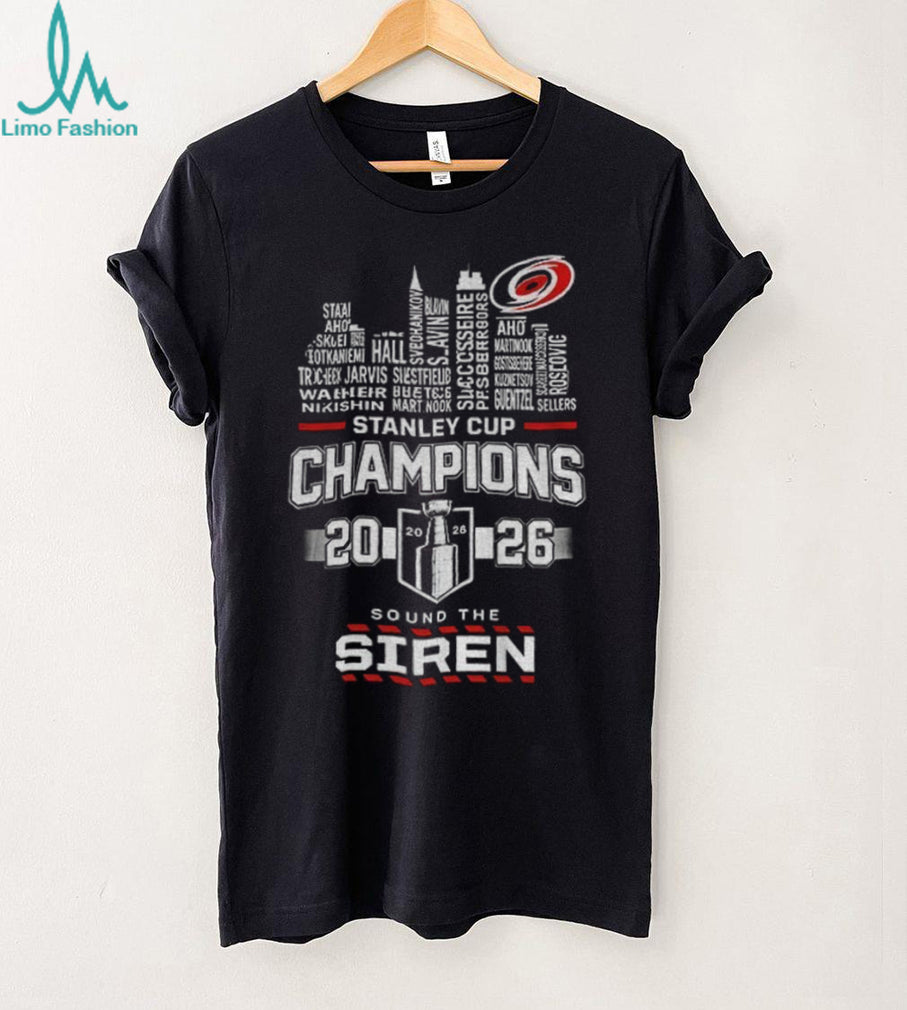 Carolina Hurricanes stanley cup champion 2026 sound the siren shirt