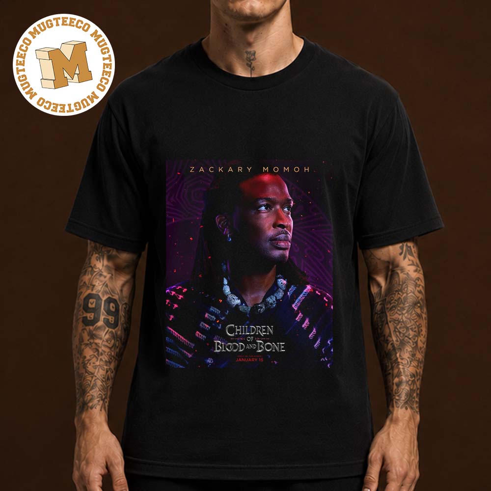 Children of Blood and Bone Yoruba Father Character Poster In Theatres On January 15 2027 Unisex T Shirt