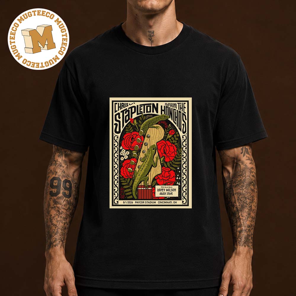The Chris Stapleton Cincinnati OH 2026 Event Poster At Paycor Stadium On August 1 2026 Unisex T Shirt